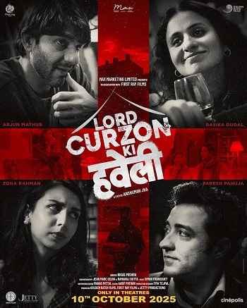 Lord Curzon Ki Haveli 2025 Hindi Movie 1080p 720p 480p HDTC x264 HEVC