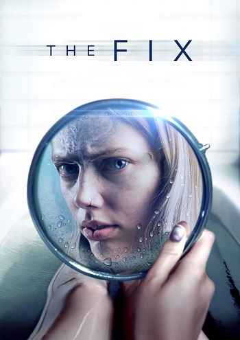 The Fix 2024 Hindi ORG Dual Audio Movie DD5.1 1080p 720p 480p BluRay ESubs x264 HEVC