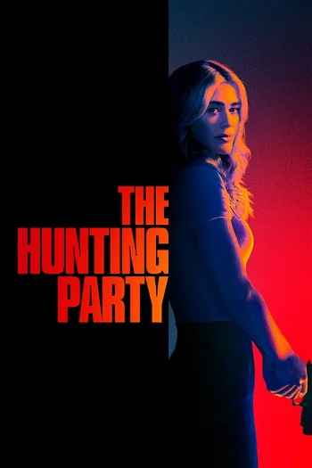 The Hunting Party 2026 S02 Complete Hindi Dual Audio 1080p 720p 480p Web-DL ESubs