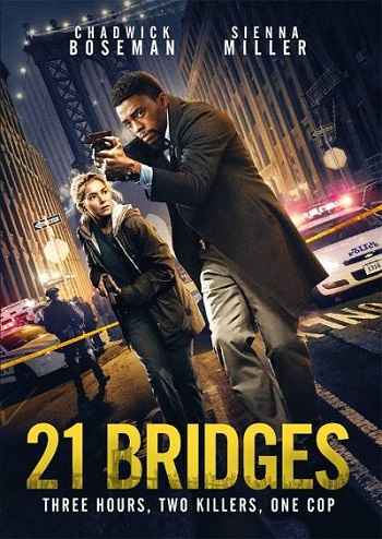 21 Bridges 2019 Hindi ORG Dual Audio Movie DD5.1 1080p 720p 480p BluRay ESubs x264