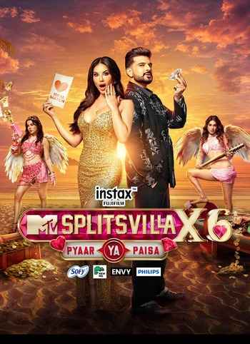 MTV Splitsvilla X6 2026 Hindi Season 16 Complete 1080p 720p 480p HDRip ESubs [EP-21 Added]