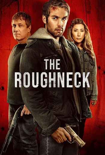 The Roughneck 2025 Hindi ORG Dual Audio Movie DD2.0 1080p 720p 480p Web-DL x264 ESubs HEVC