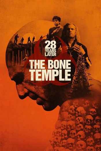 28 Years Later: The Bone Temple 2026 Hindi ORG Dual Audio Movie DD5.1 4k 1080p 720p 480p Web-DL x264 ESubs HEVC