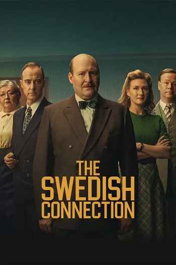 The Swedish Connection 2025 Hindi ORG Dual Audio Movie DD5.1 1080p 720p 480p Web-DL x264 ESubs HEVC