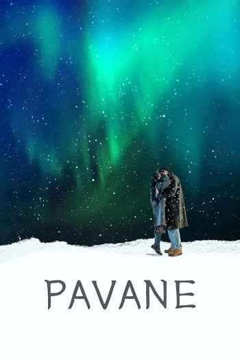 Pavane 2026 Hindi ORG Dual Audio Movie DD5.1 1080p 720p 480p Web-DL x264 ESubs HEVC