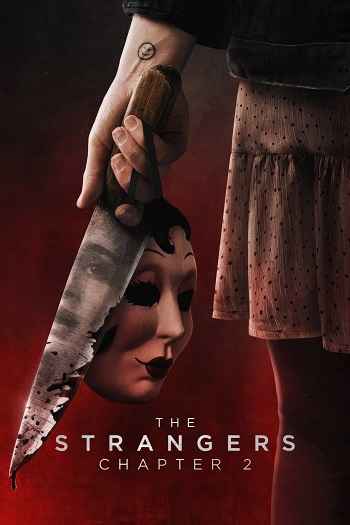 The Strangers: Chapter 2 2025 Hindi ORG Dual Audio Movie DD5.1 1080p 720p 480p Web-DL x264 ESubs HEVC