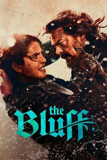 The Bluff 2025 Hindi ORG Dual Audio Movie DD5.1 4k 1080p 720p 480p Web-DL x264 ESubs HEVC