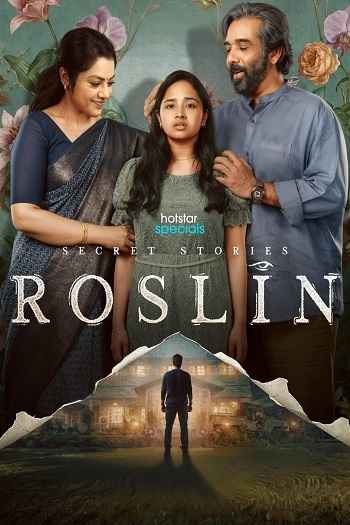 Secret Stories: Roslin 2026 S01 Complete Hindi Dual Audio 1080p 720p 480p Web-DL ESubs