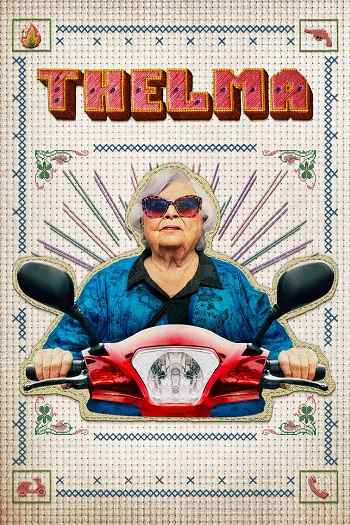 Thelma 2024 Hindi ORG Dual Audio Movie DD5.1 1080p 720p 480p Web-DL x264 ESubs HEVC