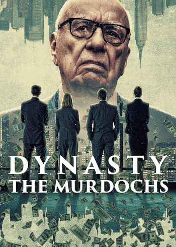 Dynasty The Murdochs 2026 S01 Complete Hindi Dual Audio 1080p 720p 480p Web-DL ESubs