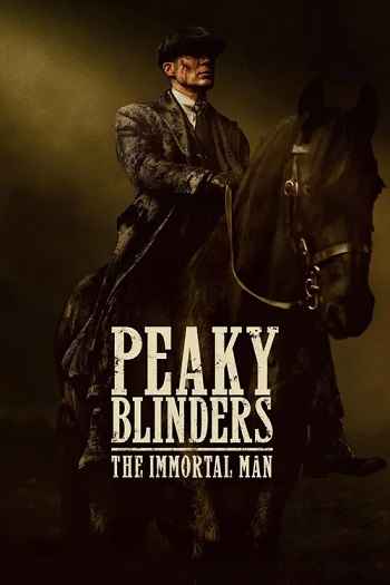 Peaky Blinders: The Immortal Man 2026 Hindi ORG Dual Audio Movie DD5.1 4k 1080p 720p 480p Web-DL x264 ESubs HEVC