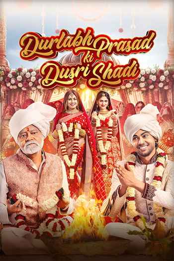 Durlabh Prasad Ki Dusri Shadi 2025 Hindi Movie DD2.0 1080p 720p 480p HDRip ESubs x264 HEVC
