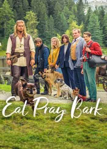 Eat Pray Bark 2026 Hindi ORG Dual Audio Movie DD5.1 1080p 720p 480p Web-DL x264 ESubs HEVC