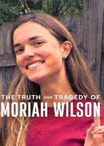 The Truth and Tragedy of Moriah Wilson 2026 Hindi ORG Dual Audio Movie DD5.1 1080p 720p 480p Web-DL x264 ESubs HEVC