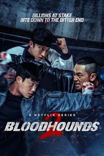 Bloodhounds 2026 S02 Complete Hindi Dual Audio 1080p 720p 480p Web-DL ESubs