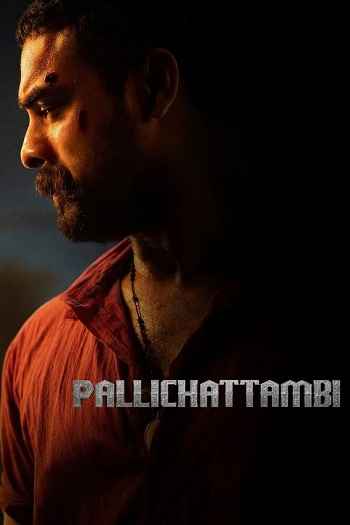 Pallichattambi 2026 Hindi Movie 1080p 720p 480p HDTC x264 HEVC