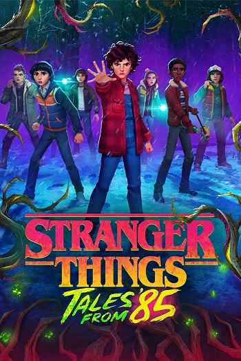Stranger Things: Tales from ’85 2026 S01 Complete Hindi Dual Audio 1080p 720p 480p Web-DL ESubs