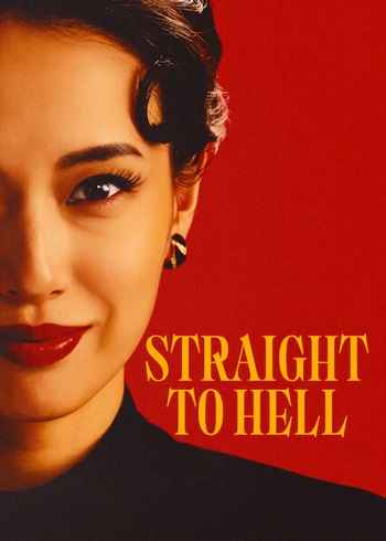 Straight to Hell 2026 S01 Complete Hindi Dual Audio 1080p 720p 480p Web-DL ESubs