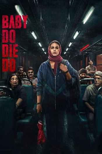 Baby Do Die Do 2026 Hindi Movie 1080p 720p 480p HDTC x264 HEVC