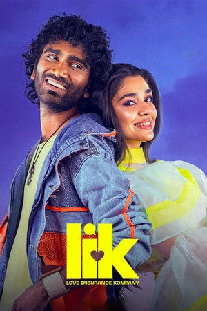LIK: Love Insurance Kompany 2026 Hindi - Tamil Dual Audio - DownloadHub - [WEB-DL 720p - 480p - 1080p]